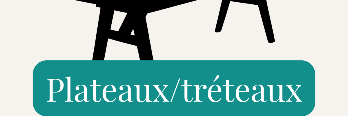 Plateaux/tréteaux pour 10 places.